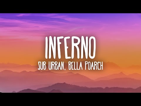 Sub Urban & Bella Poarch - INFERNO