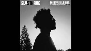 Sly5thAve - Next Episode