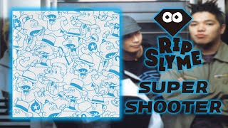 Rip Slyme - Super Shooter (Unofficial Video)