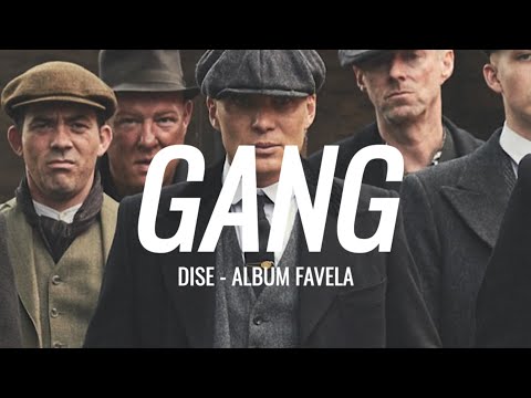DISE - GANG