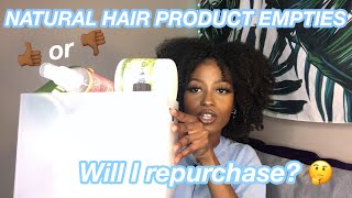MY FIRST EMPTIES VIDEO...EVER! WILL I REPURCHASE?|NATURAL HAIR PRODUCT EMPTIES
