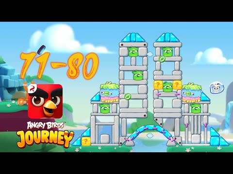 NEW GAME 2022 - ANGRY BIRDS JOURNEY | Chapter 1 Ancient Ruins (Level 71-80)