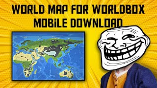 How to download and play World Map in WorldBox | world map installation world box