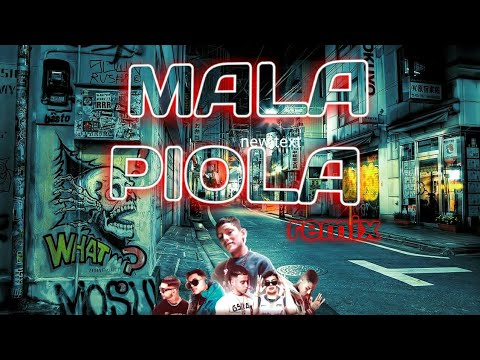 MALA PIOLA REMIX DEHILAN &PABLO CHILL-E,CARLITOS JUNIOR,NICO MASTRE, KEYLON,YIORDANO IGNACIO(Lyrics)