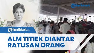 MOMEN HARU saat Jenazah Titiek Puspa Diantar Ratusan Orang, Disambut Histeris Warga dan Rekan Artis