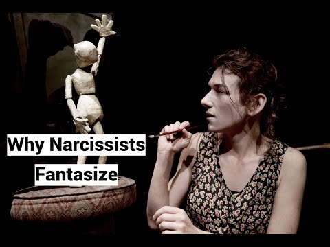 Why Narcissists Fantasize (How Trauma Shapes Fantasy)