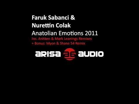 Faruk Sabanci & Nurettin Colak - Anatolian Emotions (Mark Leanings 2011 Nailz Mix) [Arisa Audio]