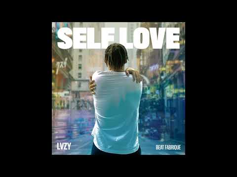 LVZY X Beat Fabrique - Self Love
