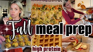 Cozy Fall Meal Prep | Easy High Protein Recipes You’ll Actually Want to Eat