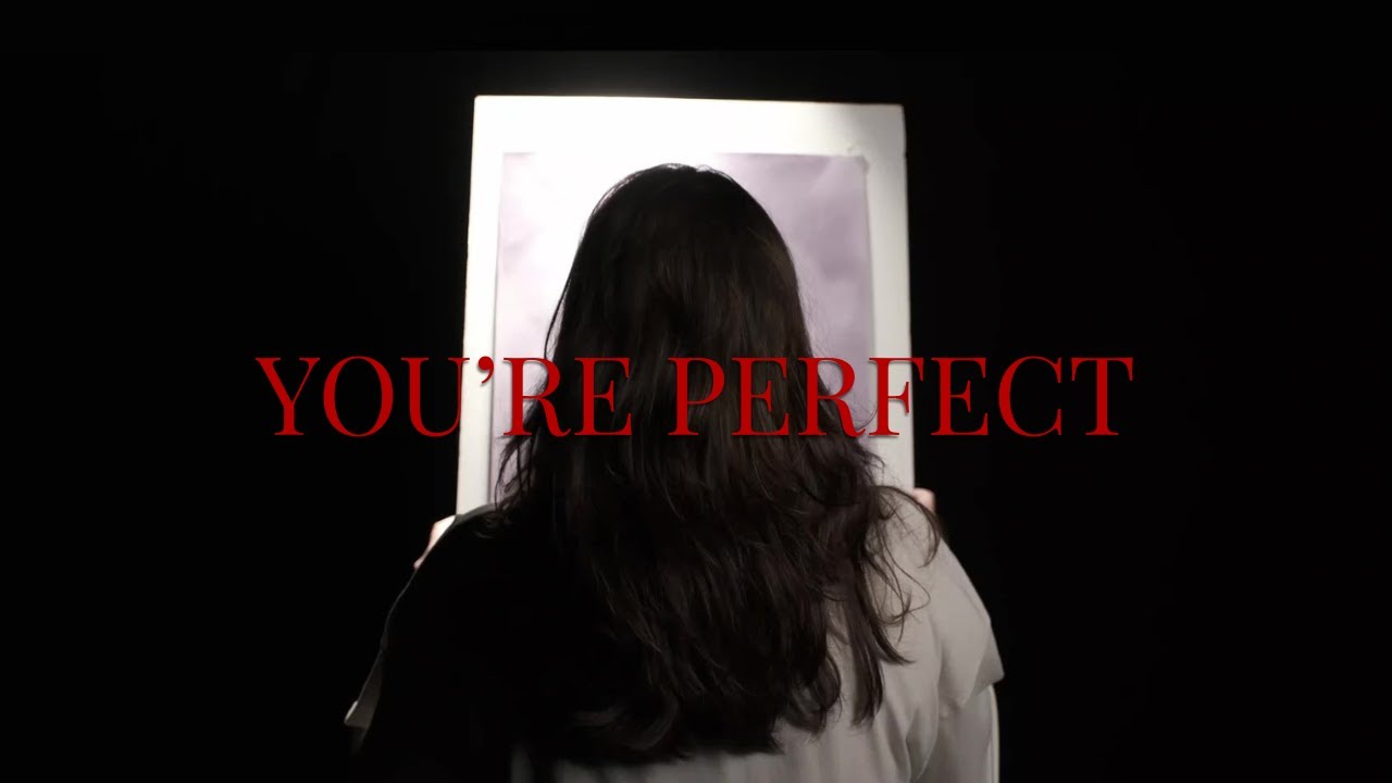 You're Perfect Trailer