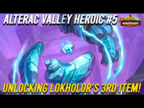 Heroic Lokholar Guide! - Alterac Valley 5 - Unlock Lokholars 3rd item! - HS Mercenaries PvE