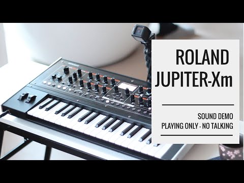 #ROLAND JUPITER-Xm - Best #Synthesizer 2020 / ZEN-Core engine with I-ARPEGGIO  | Presets Sound Demo