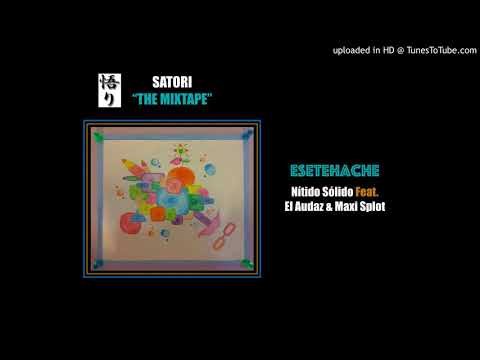 1. Esetehache Feat. El Audaz & Maxi Splot - Nítido Sólido