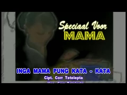 Corr Tetelepta - Inga Mama Pung Kata - Kata (Official Music Video)