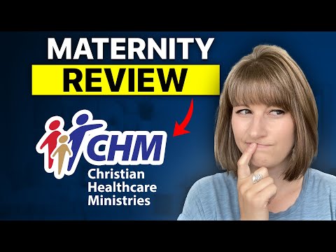 Christian Healthcare Ministries Maternity Program Review