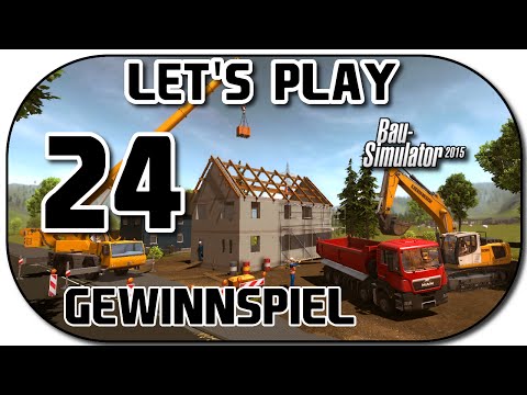Let's Play Bau-Simulator 2015 Part 24 Ohne Stütze wäre alles besser