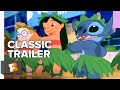 Lilo Stitch 2002 Trailer 1 Movieclips Classic Trailers