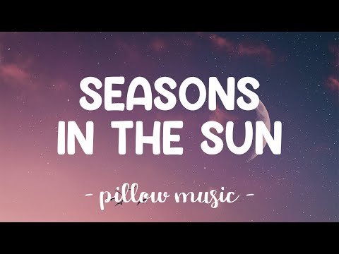 Seasons In The Sun - Westlife (Lyrics) ????