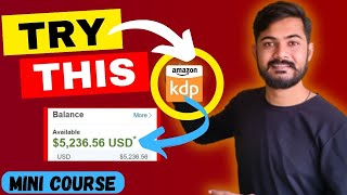 How to Sell Books on Amazon KDP 2023 - How to Earn Money From KDP Amazon (Low Content Books)