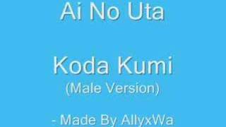 Koda Kumi - Ai No Uta (Male Version)