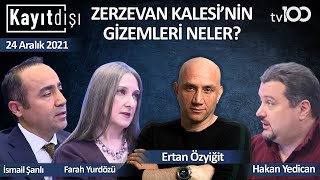 Göbeklitepe'deki Kayıp Kalıntılar - Ertan Özyiğit ile Kayıt Dışı - 24 Aralık 2021