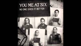 No One Does it Better (acoustic) - You Me At Six [STUDIO VERSION]