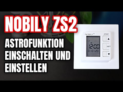 Nobily ZS2 Astrofunktion einschalten und einstellen