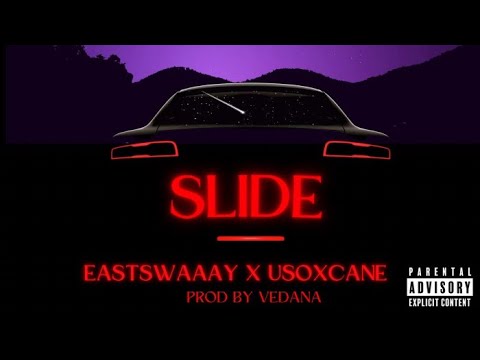 “SLIDE” feat USOXCANE (prod by. Vedana)