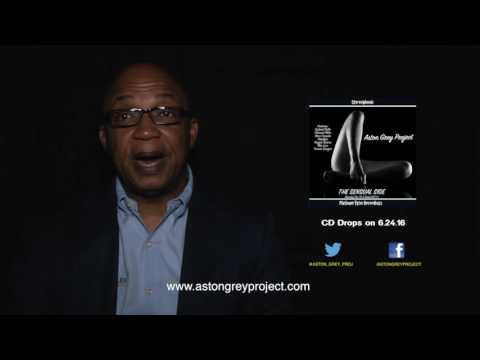 Aston Grey Project - Sensual Side (Special Guest on the Sensual Side)