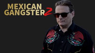 MEXICAN GANGSTER 2: VENGANZA (2023) Official Trailer