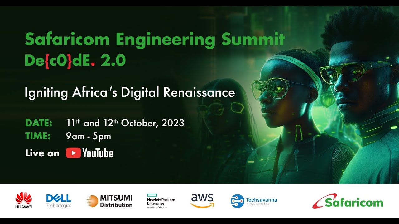 Safaricom Decode 2.0 Engineering Summit 2023: What Is It, Registration, Schedule And Location