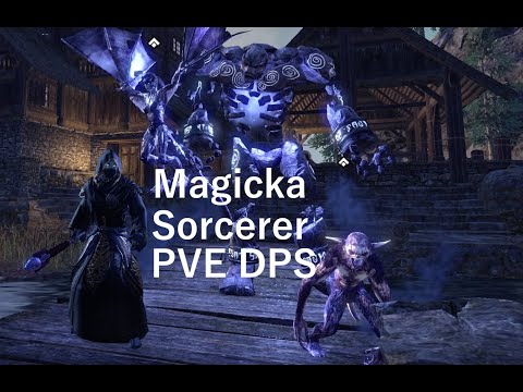 ESO Magicka Sorcerer PVE DPS Build: Markarth: NO TRIAL SETS