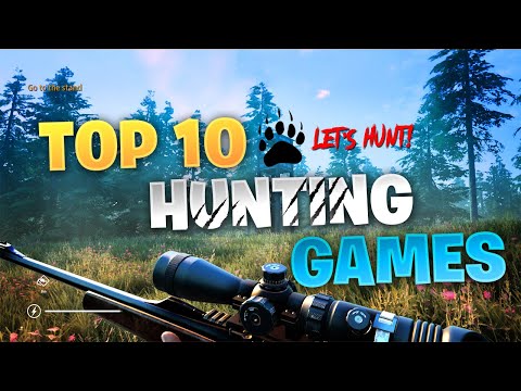 Top 10 Hunting Games | let’s Hunt!