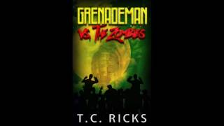 Grenademan vs the Zombies Audiobook read by Matt Franklin