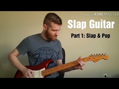 Fast Track to Slap Guitar technique - 1: The Slap & Pop - Learn this exercise lesson!