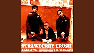 Strawberry Crush Music Video