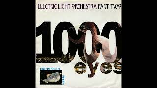 ELO Part II- 1000 Eyes (Radio Edit)