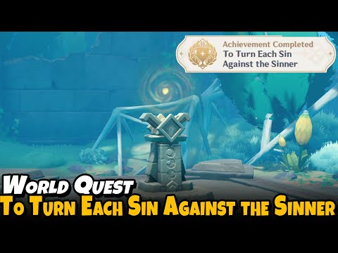 To Turn Each Sin Against the Sinner (World Quest Nod Krai) Genshin Impact 6.3 Lunar IV