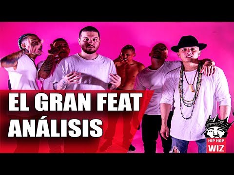 EL GRAN FEAT (ANÁLISIS) - HIP HOP WIZ