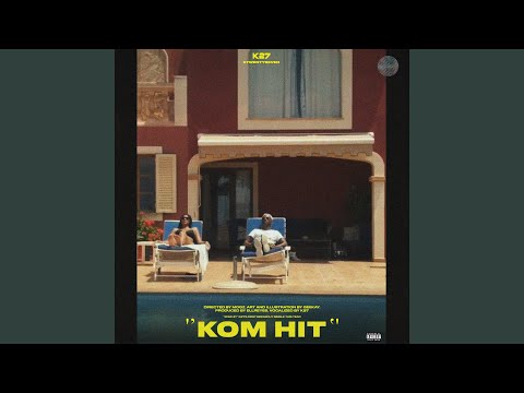 Kom Hit