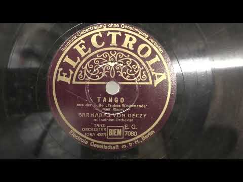 Barnabas von Geczy und sein orchester: Tango. (1940).