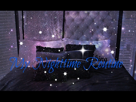 My Nighttime Routine
