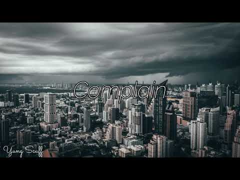 Yung Scuff x Jakkyboí - Complain