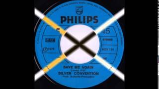 Silver Convention - Save Me Again (1974)