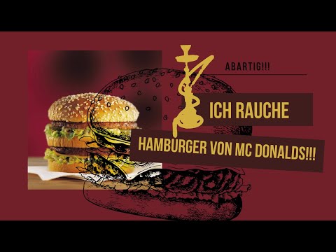OMG! Ich rauche einen Hamburger! | HookahChr1s