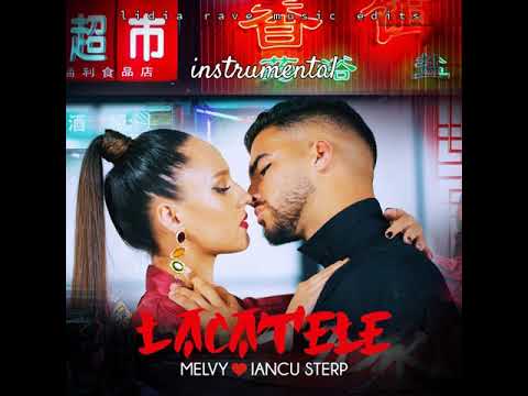Melvy x Iancu Sterp - Lacatele / instrumental
