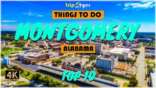 Montgomery (Alabama) ᐈ Things to do | What to do | Places to See | Tripoyer 😍 4K