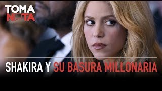 La Basura De Shakira Vale Millones