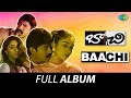Baachi Full Album Jagapathi Babu Nilambari Chakri