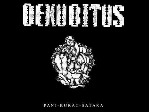 DEKUBITUS - Panj-Kurac-Satara (FULL CEO ALBUM)